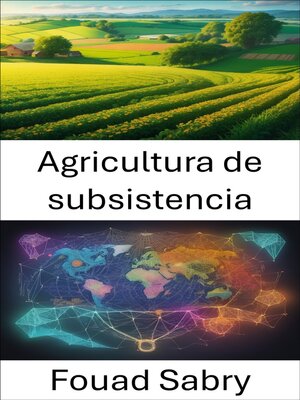 cover image of Agricultura de subsistencia